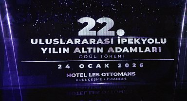 22'nci Uluslararası İpekyolu Yılın Altın Adamları ödülleri sahiplerini buldu