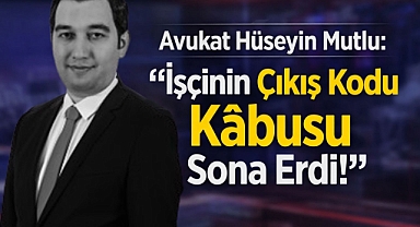 Avukat Hüseyin Mutlu: