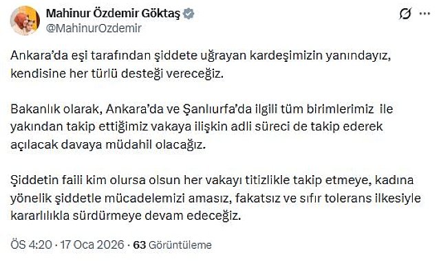 Bakan Göktaş: Ankara'da eşi tarafından şiddete uğrayan kardeşimizin yanındayız