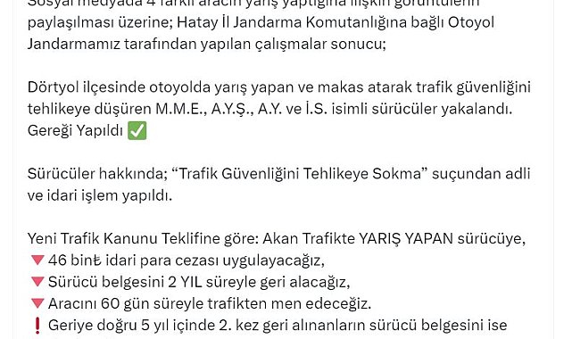 Bakan Yerlikaya: Hatay'da trafikte yarışan 4 sürücü yakalandı