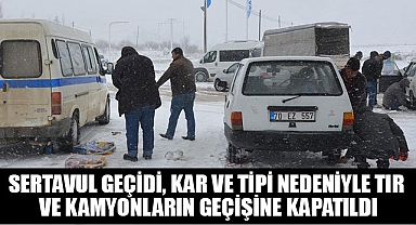 Sertavul Geçidi, kar ve tipi nedeniyle TIR ve kamyonların geçişine kapatıldı