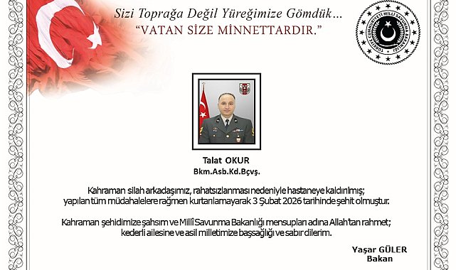 MSB: Hakkari'de rahatsızlanan astsubay hastanede şehit oldu
