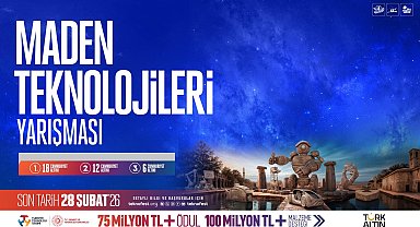 TEKNOFEST 2026'da Maden Teknolojileri Yarışması ilk kez sahneye çıkıyor