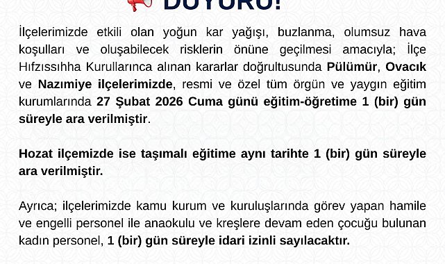Tunceli'de 4 ilçede eğitime 'kar' nedeniyle 1 gün ara