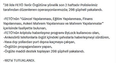 38 ilde FETÖ operasyonu; 182 tutuklama