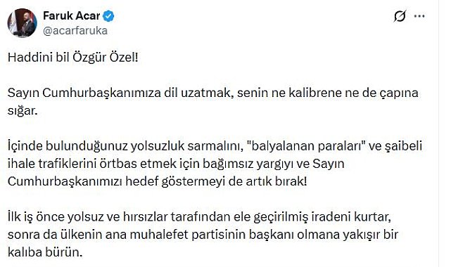 AK Partili Acar: Ana muhalefet partisinin başkanı olmana yakışır bir kalıba bürün