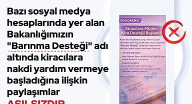 Bakanlıktan, kiracılara 'barınma desteği' paylaşımlarına yalanlama