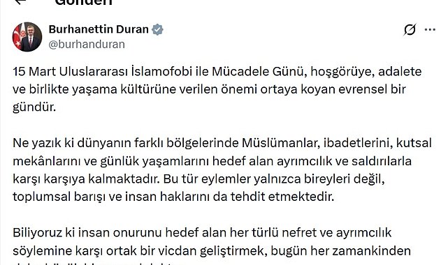 Burhanettin Duran'dan 'İslamofobi ile Mücadele Günü' mesajı