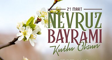 Cumhurbaşkanı Yardımcısı Yılmaz'dan 'Nevruz Bayramı' mesajı