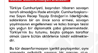 DMM: 'Türkiye'nin savaşa müdahil olacağı' yönündeki iddialar dezenformasyon ürünüdür