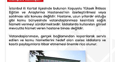 DMM'den 'Koşuyolu Kalp ve Damar Hastanesi satılıyor' iddialarına ilişkin açıklama