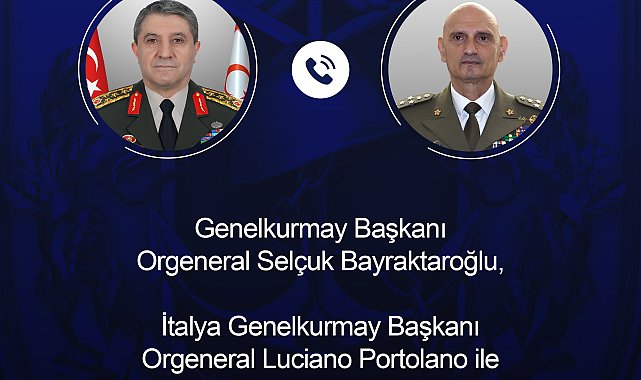 Genelkurmay Başkanı Bayraktaroğlu, İtalyan mevkidaşı Portolano ile görüştü