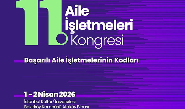 İKÜ'de 11'inci Aile İşletmeleri Kongresi düzenleniyor