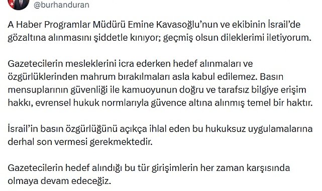 İletişim Başkanı Duran: Emine Kavasoğlu'nun ve ekibinin İsrail'de gözaltına alınmasını kınıyorum