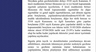 SGK'dan kuruma olan borçların son ödeme tarihinin uzatılmasına ilişkin açıklama