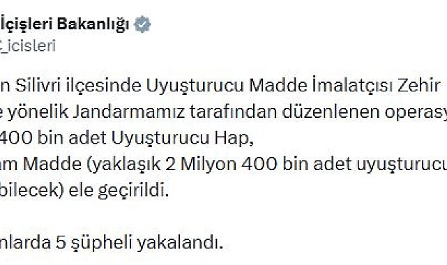 Silivri'de 1,4 milyon uyuşturucu hap ele geçirildi; 5 gözaltı