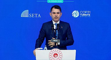 Bakan Kurum: COP31'de en çok su ve gıdaya dikkat çekeceğiz