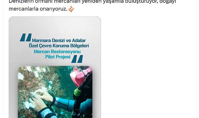 Bakan Kurum: Doğayı mercanlarla onarıyoruz