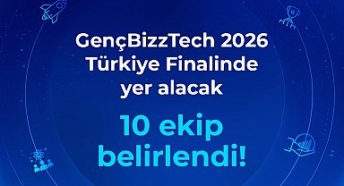 GençBizzTech 2026'da finale çıkacak girişimler açıklandı