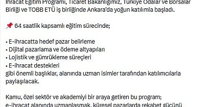 İhracat Akademisi E-İhracat Eğitim Programı başladı