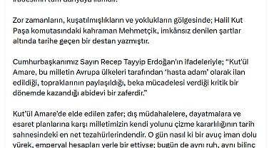 İletişim Başkanı Duran'dan 'Kut'ül Amare Zaferi' paylaşımı
