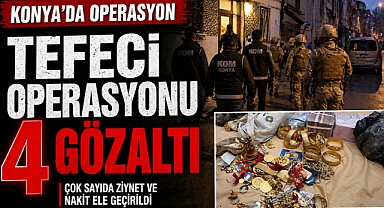 tefeci operasyonu: 4 gözaltı