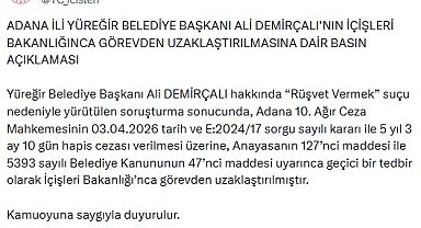 Yüreğir Belediye Başkanı Demirçalı, görevden uzaklaştırıldı