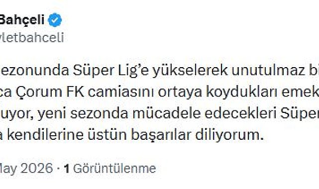 Bahçeli'den, Süper Lig'e çıkan Çorum FK'ye tebrik