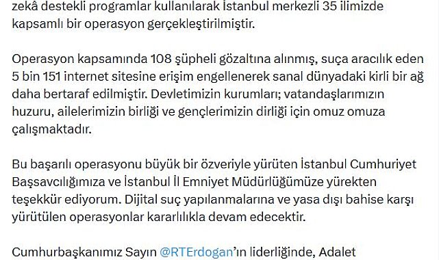 Bakan Gürlek: Dijital suç yapılanmalarına karşı yürütülen operasyonlar kararlılıkla devam edecek