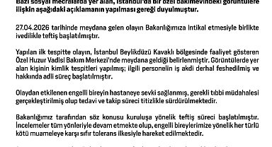 Bakanlık: Bakımevinde engelli bireye şiddet uygulayan personelin iş akdi feshedildi