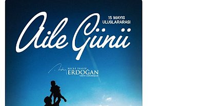 Cumhurbaşkanı Erdoğan, 'Aile Günü'nü tebrik etti