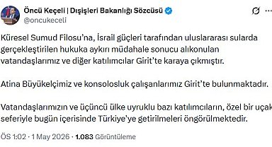 Dışişleri Bakanlığı: Sumud Filosu'nda alıkonulan vatandaşlarımız bugün yurda getirilecek