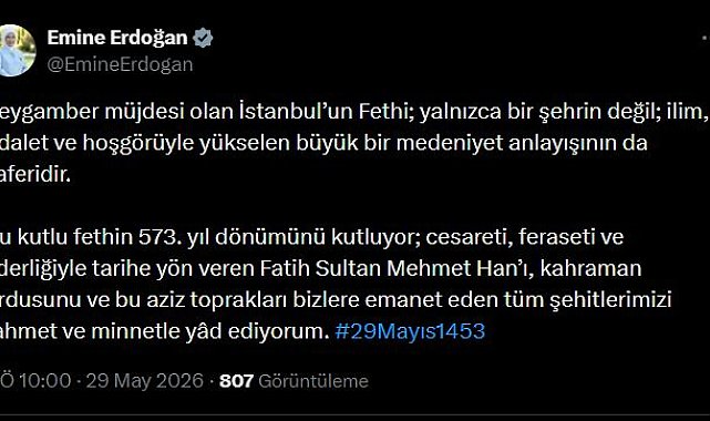 Emine Erdoğan, İstanbul'un fethinin 573'üncü yıl dönümünü kutladı