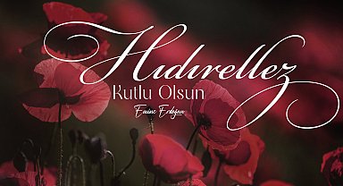 Emine Erdoğan'dan 'Hıdırellez' mesajı