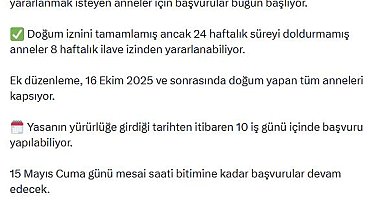 İlave doğum izni başvuruları bugün başlıyor