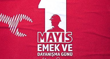 TBMM Başkanı Kurtulmuş'tan '1 Mayıs Emek ve Dayanışma Günü' mesajı