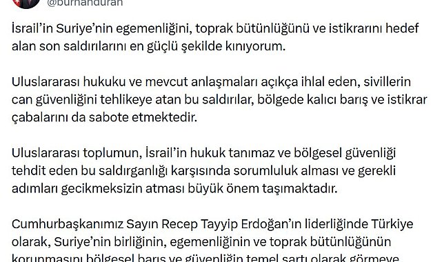 İletişim Başkanı Duran: İsrail'in, Suriye'nin egemenliğini hedef alan saldırılarını kınıyorum
