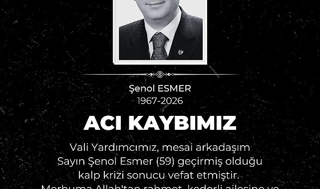 Kayseri Vali Yardımcısı Esmer, hayatını kaybetti