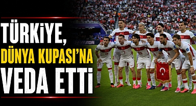 Türkiye, Dünya Kupası’na veda etti