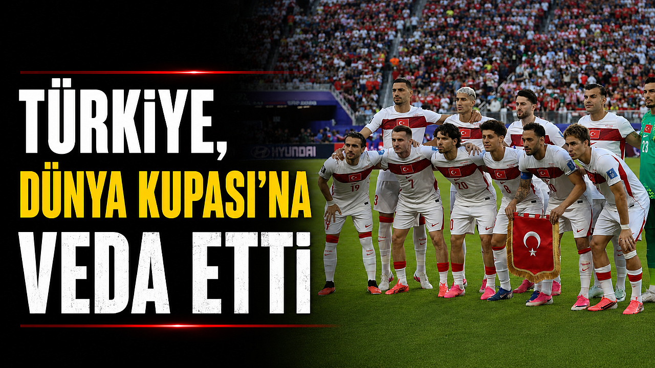 Türkiye, Dünya Kupası’na veda etti