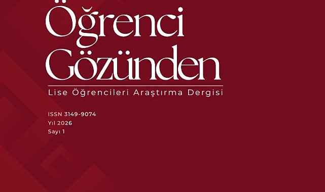 'Öğrenci Gözünden: Lise Öğrencileri Araştırma Dergisi' yayın hayatına başladı