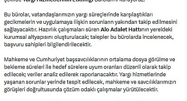 Bakan Gürlek: Yargı Hizmetlerinin Etkinliği Bürolarını kuruyoruz