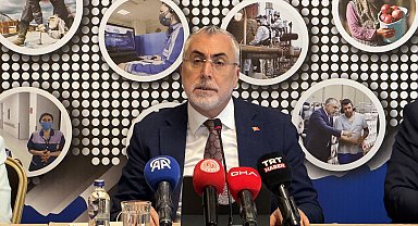 Bakan Işıkhan: Çalışma hayatını güçlendirecek politikaları kararlılıkla uyguluyoruz