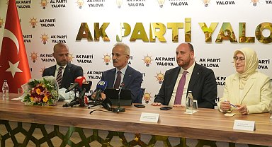 Bakan Uraloğlu: Yalova-Armutlu Yolu seyahat süresini 1 saatten 30 dakikaya düşürdük