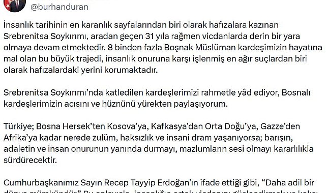 İletişim Başkanı Duran, Srebrenitsa Soykırımı'nda hayatını kaybedenleri andı