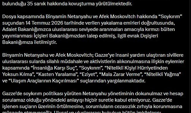 Bakan Gürlek: Netanyahu hakkında kırmızı bülten talep edildi