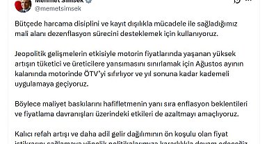 Bakan Şimşek: Ağustos ayının kalanında motorinde ÖTV'yi sıfırlıyoruz