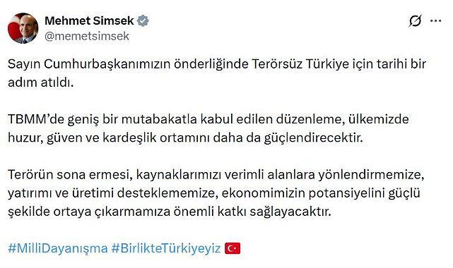 Bakan Şimşek: Terörün sona ermesi, ekonomimizin potansiyelini güçlü şekilde ortaya çıkarmamıza katkı sağlayacak