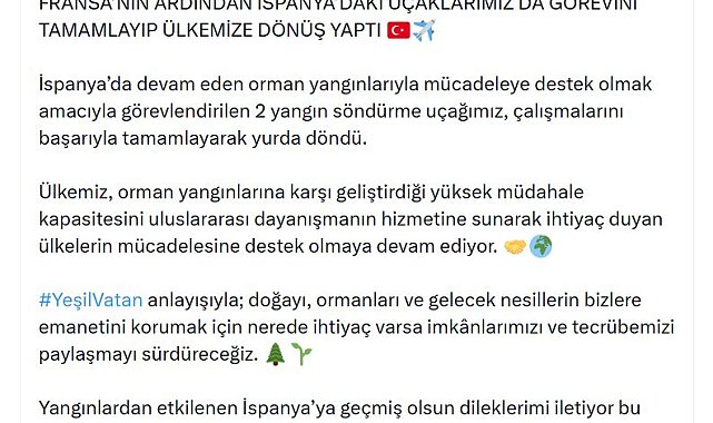 Bakan Yumaklı: İspanya'daki uçaklarımız görevini tamamlayıp ülkemize döndü