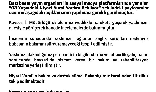 Bakanlık: Niyazi Vural'ın bakım ve destek süreci Bakanlığımız tarafından titizlikle takip edilmekte